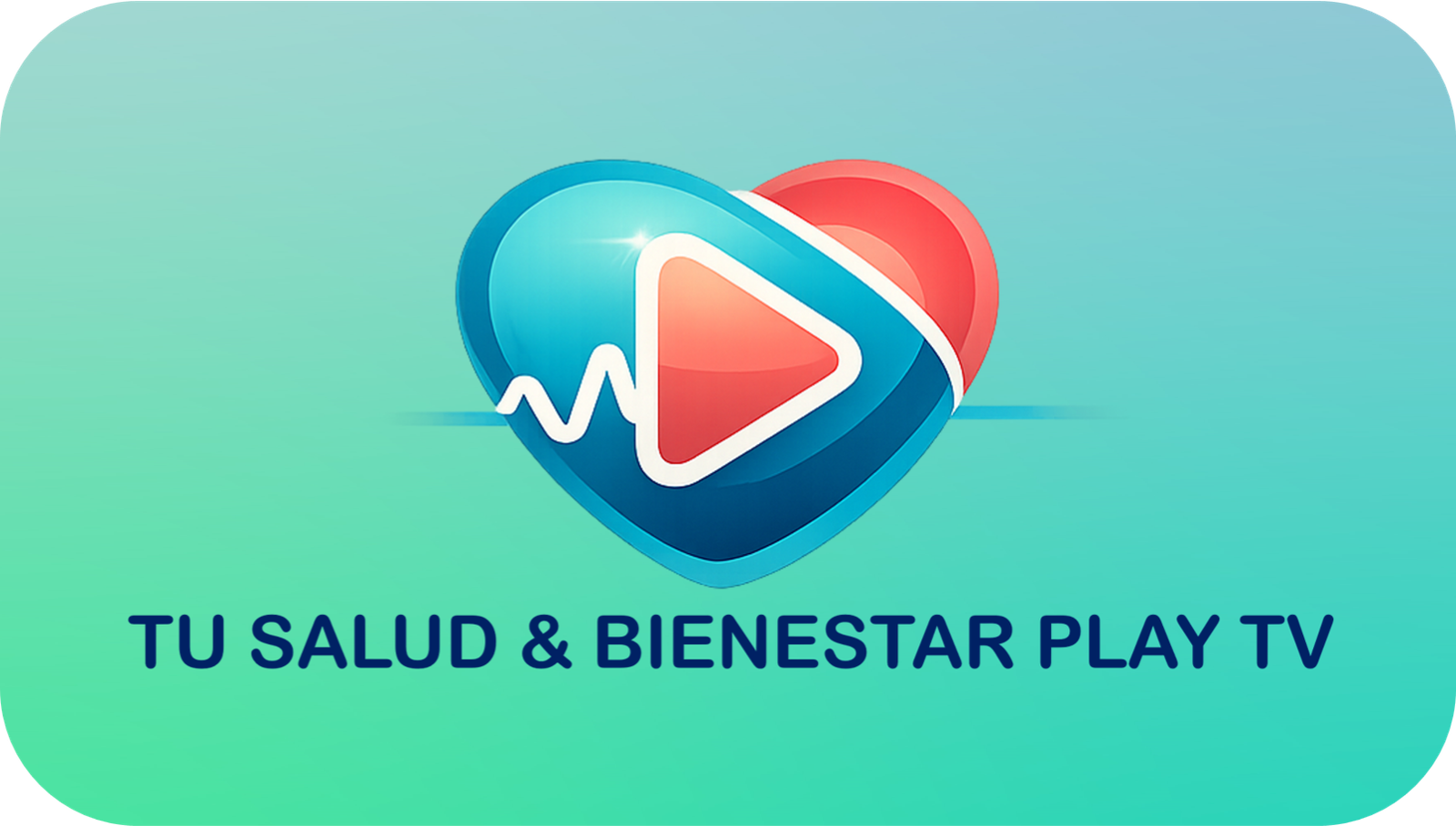 TU SALUD Y BIENESTAR PLAY
